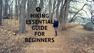 A beginners guide to Hiking Essentials