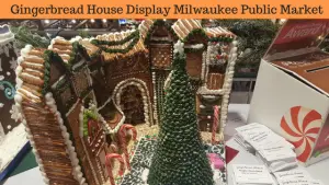 Ginger Bread House Display Milwaukee Public Market