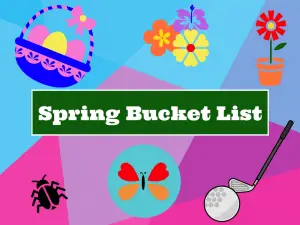 Spring bucket list