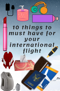 List of the things you should carry in international flight