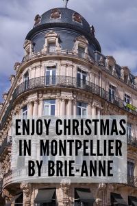 Things to do in Montpellier during christmas