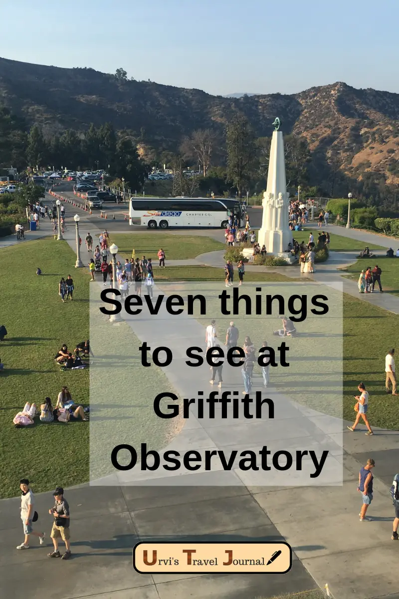 Seven things to see at Griffith Observatory