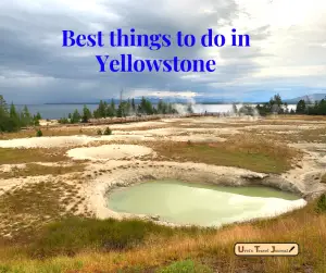 Explore Yellowstone national park